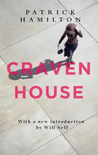 Craven House - Patrick Hamilton