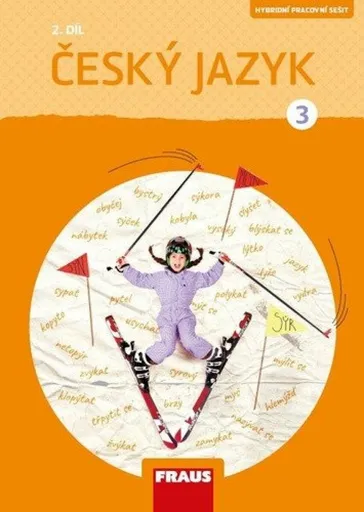 Český jazyk 3/2 - Pracovní sešit - Gabriela Babušová, Petra Chlumská