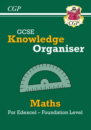 GCSE Maths Edexcel Knowledge Organiser - Foundation - CGP Books