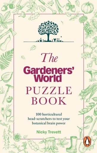 The Gardeners' World Puzzle Book - Gardeners' World Magazine