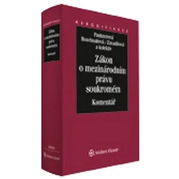 Zákon o mezinárodním právu soukromém Komentář (978-80-7478-368-5)