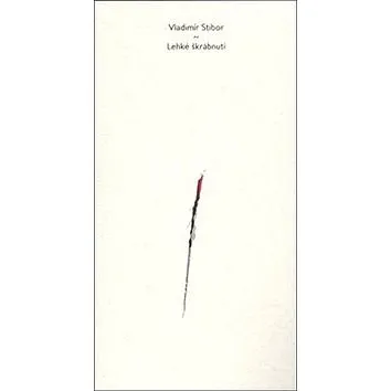 Lehké škrábnutí (978-80-87688-31-1)