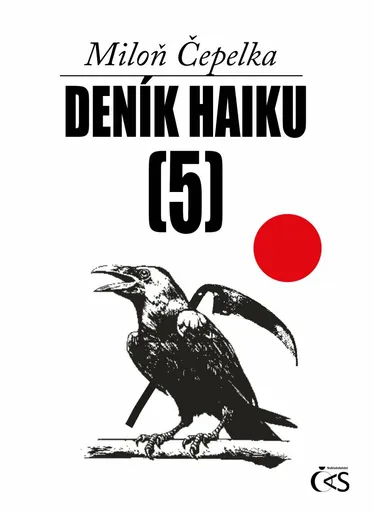 Deník haiku 5 - Miloň Čepelka, Jiří Hovorka