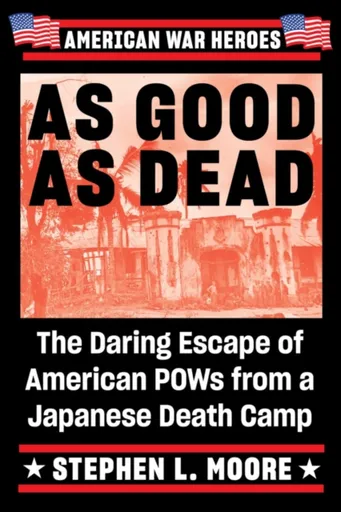 As Good As Dead - Stephen L Moore