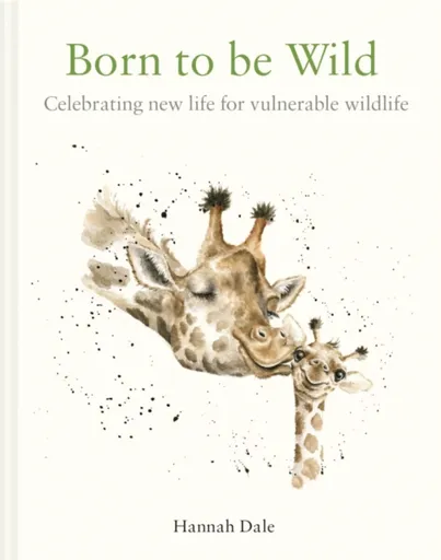 Born to be Wild - Hannah Dale