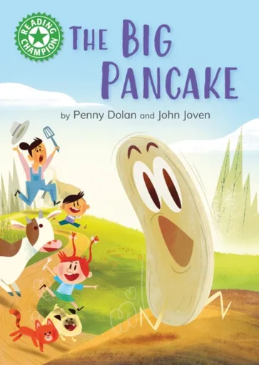 Reading Champion: The Big Pancake - Penny Dolan