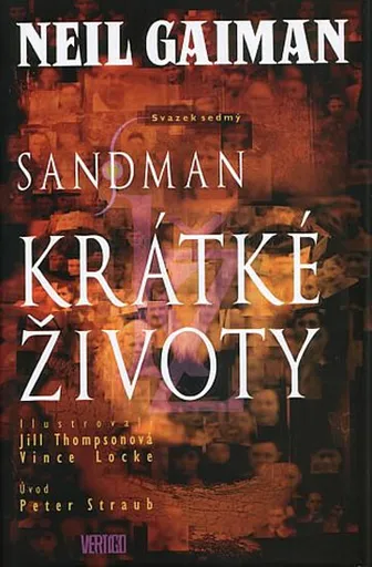 Sandman 07: Krátké životy - nové vydání - Neil Gaiman