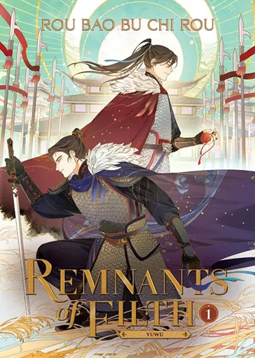 Remnants of Filth: Yuwu (Novel) Vol. 1 - Rou Bao Bu Chi Rou