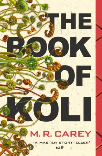 The Book of Koli - M. R. Carey