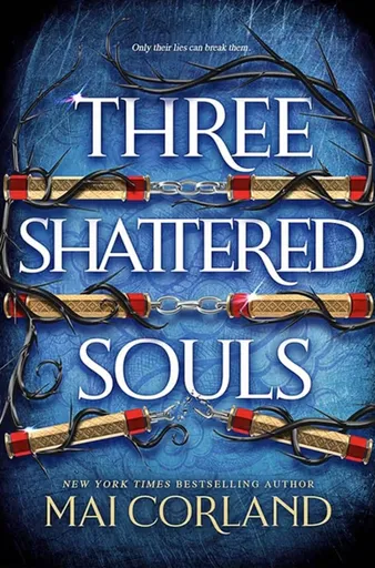 Three Shattered Souls - Mai Corland