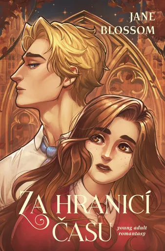 Za hranicí času - Jane Blossom