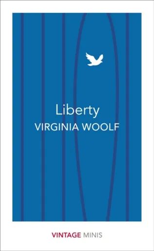 Liberty - Virginia Woolfová