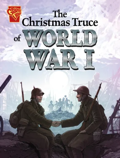 The Christmas Truce of World War I - Nel Yomtov