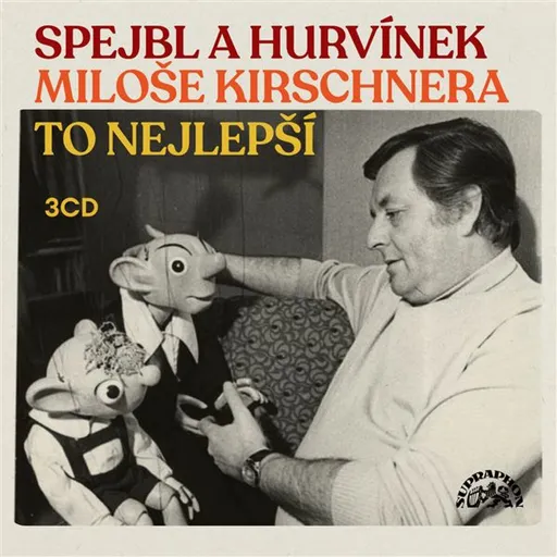 Spejbl a Hurvínek Miloše Kirschnera / To nejlepší - František Nepil - audiokniha