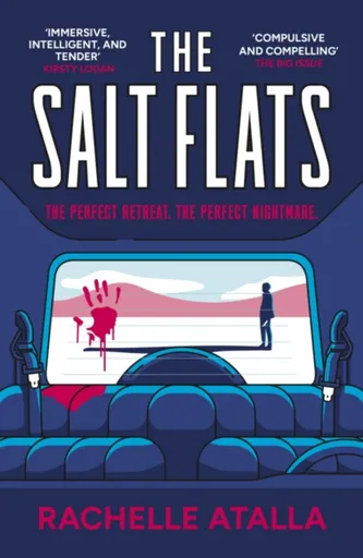 The Salt Flats - Rachelle Atalla