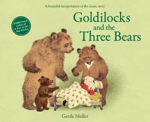 Goldilocks and the Three Bears - Gerda Muller