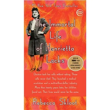 The Immortal Life of Henrietta Lacks (1400052181)