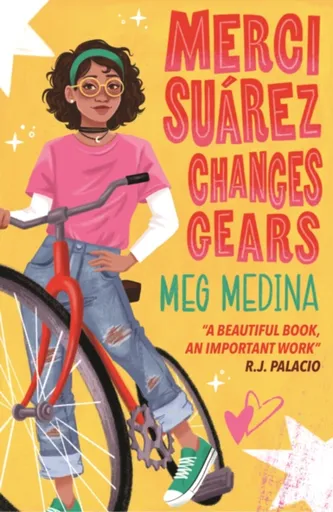 Merci Suarez Changes Gears - Meg Medina