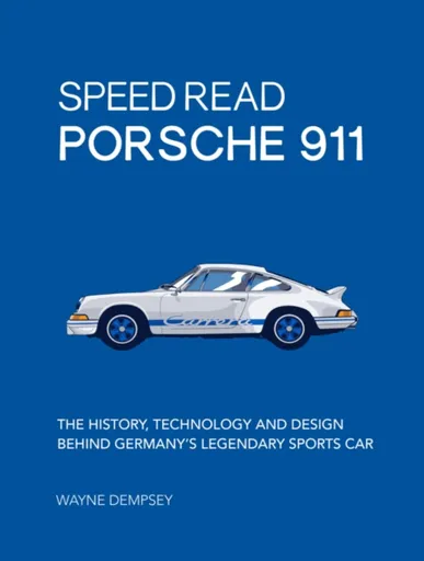 Speed Read Porsche 911 - Mr. Wayne R. Dempsey