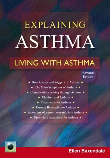 An Emerald Guide to Explaining Asthma - Ellen Baxendale