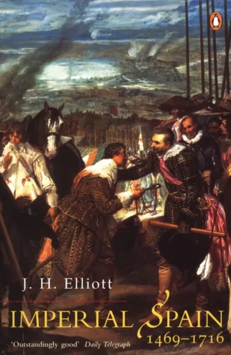 Imperial Spain 1469-1716 - J. H Elliott