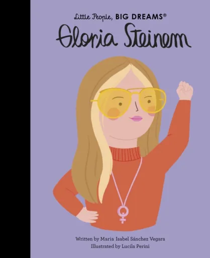 Gloria Steinem - Sanchez Vegara Maria Isabel