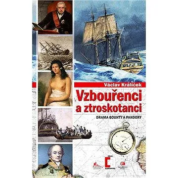Vzbouřenci a ztroskotanci (978-80-742-5272-3)