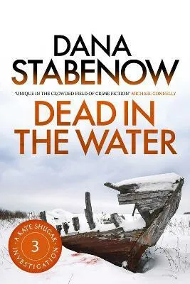 Dead in Water - Dana Stabenow