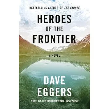 Heroes of the Frontier (0241979048)