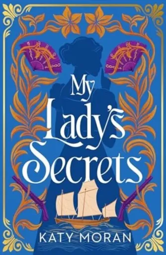 My Lady's Secrets - Moran Katy