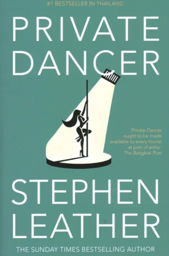 Private Dancer - Stephen Leather