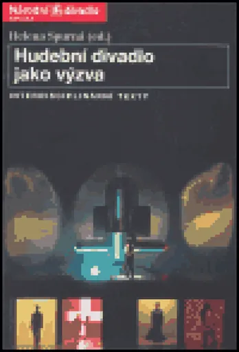 Hudební divadlo jako výzva - Helena Spurná