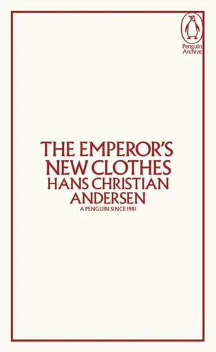 Emperor's New Clothes - Hans Christian Andersen