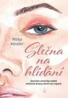 Slečna na hlídání - Rössler Mirka