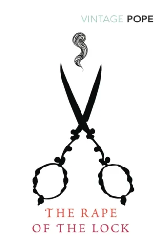 The Rape of the Lock - Alexander Pope