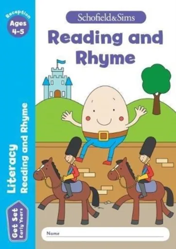 Get Set Literacy: Reading and Rhyme, Early Years Foundation Stage, Ages 4-5 - Marchand, Sophie Le Schofield & Sims, Reddaway