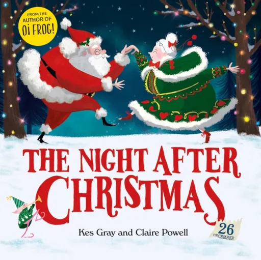 The Night After Christmas - Kes Gray
