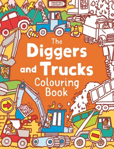 The Diggers and Trucks Colouring Book - Chris Dickason