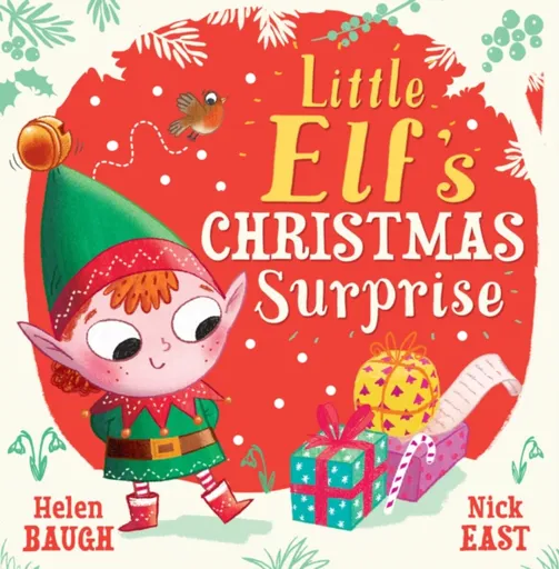 Little Elf's Christmas Surprise - Baugh Helen