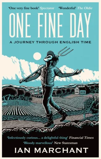 One Fine Day - Ian Marchant