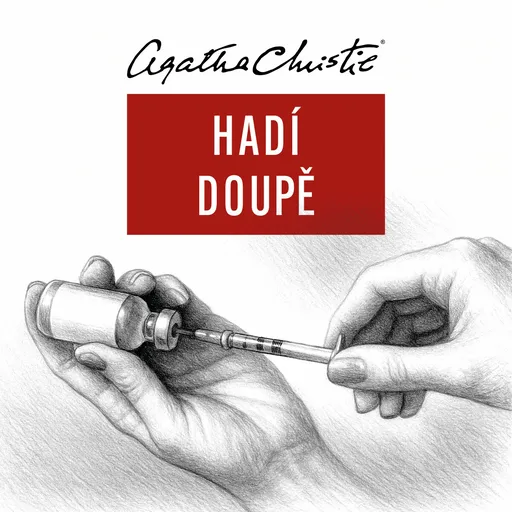 Hadí doupě - Agatha Christie - audiokniha