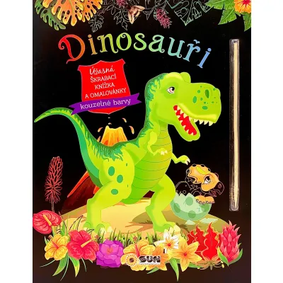 Dinosauři - úžasná škrábací knížka a omalovánky