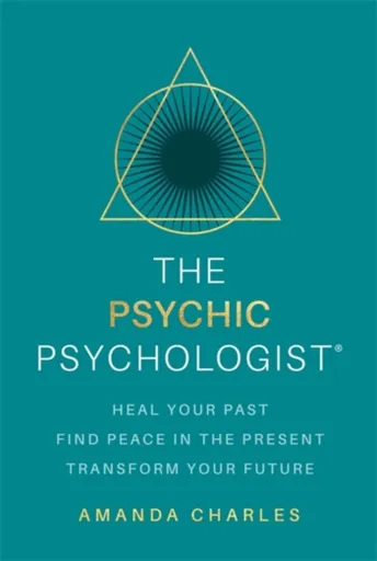 The Psychic Psychologist - Amanda Charles