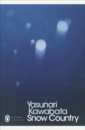 Snow Country - Yasunari Kawabata
