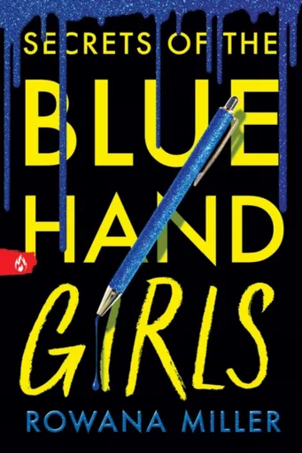 Secrets of the Blue Hand Girls - Rowana Miller