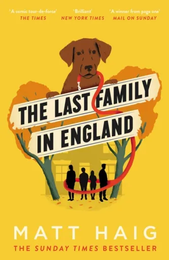 The Last Family in England - Matt Haig