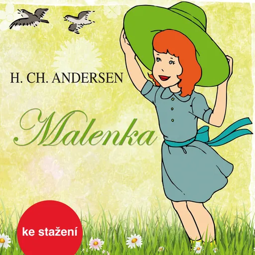 Malenka - Hans Christian Andersen - audiokniha
