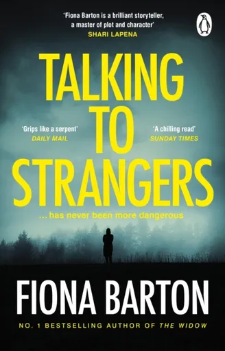 Talking to Strangers - Fiona Barton