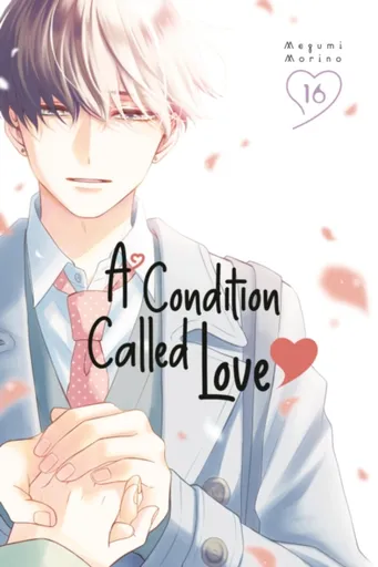 A Condition Called Love 16 - Morino Megumi