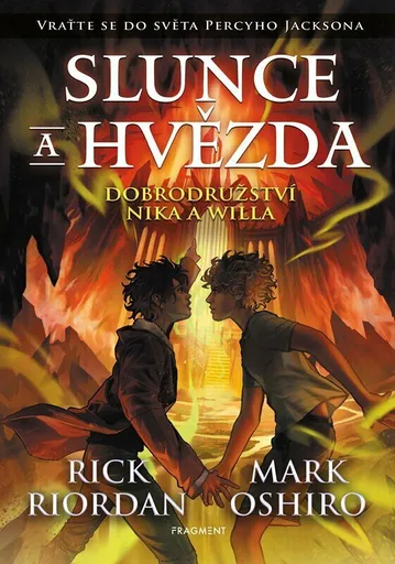 Slunce a hvězda - Rick Riordan, Mark Oshiro